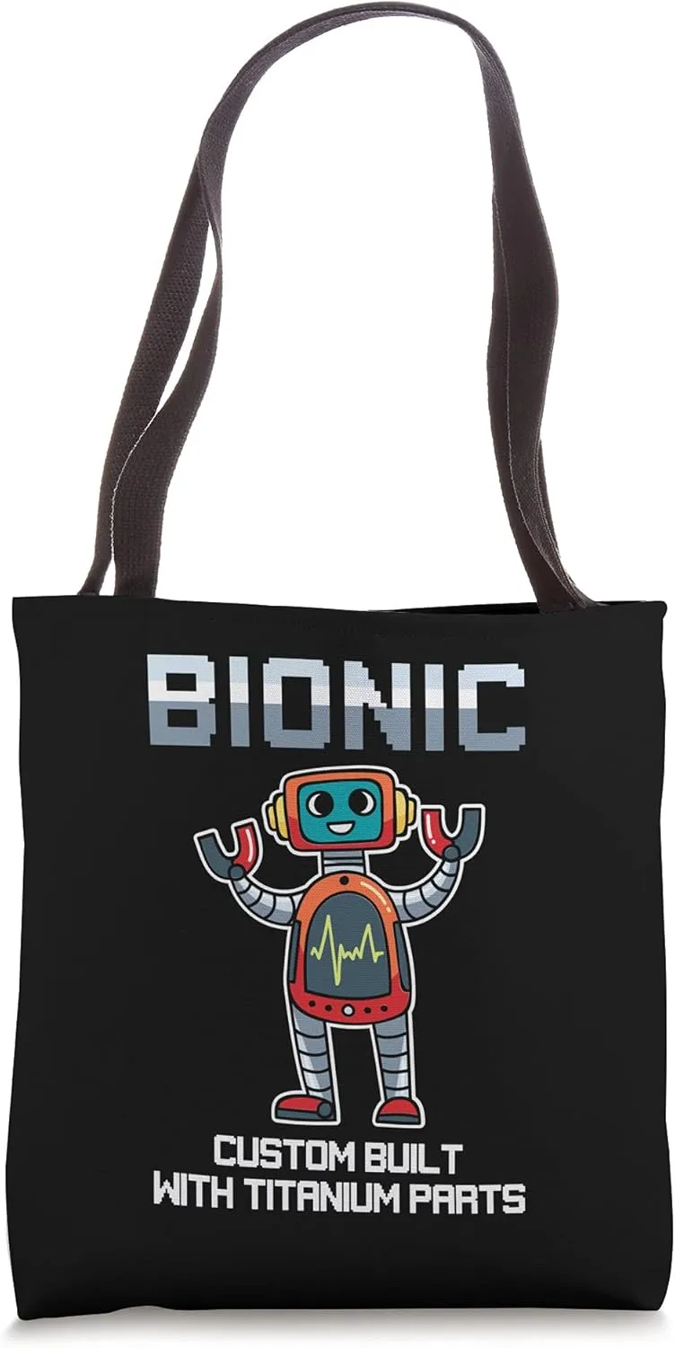 Bionic Custom Built With Titanium Parts Tote Bag