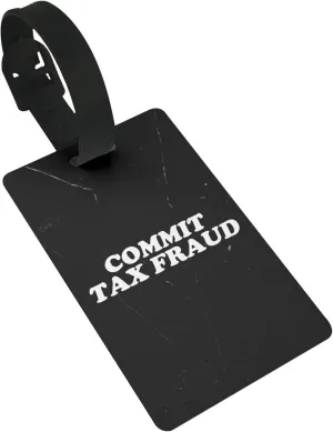 Commit Tax Fraud Luggage Tags for Suitcases, Airplane Travel Essentials for Flying,International Travel Must Haves, and Travel Bag Suitcase Label Tag