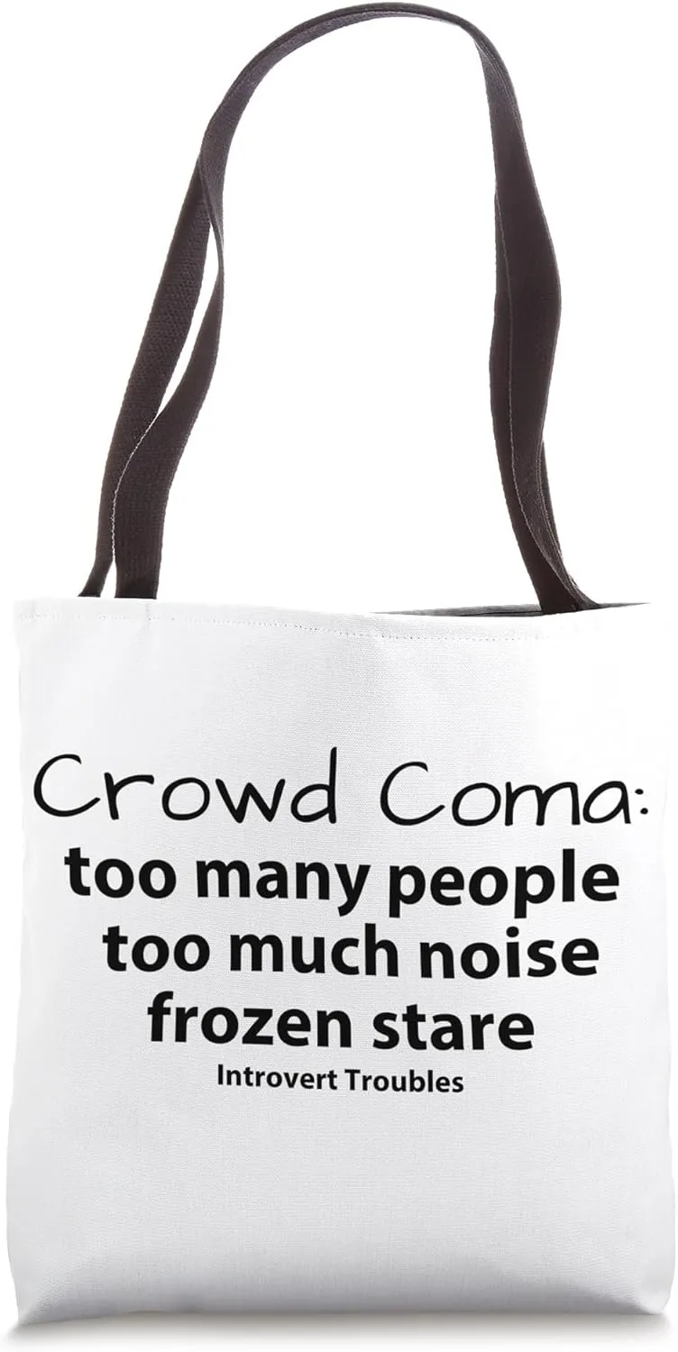 Crowd Coma Tote Bag