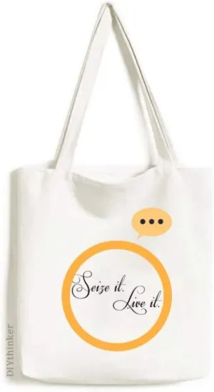 Famous Poetry Quote Seize It Live It Expression Gift Sack Canvas Tote Shoulder Bag