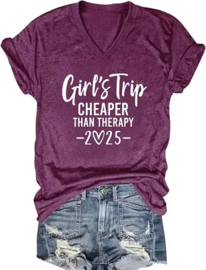 Girl's Trip Cheaper Than Therapy Shirt for Women Letters Printed Funny Girls Trip T Shirts Summer Vacation Shirt