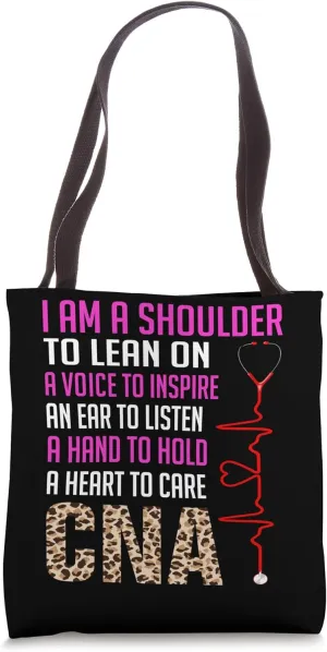 I Am A Shoulder To Lean On CNA Tote Bag