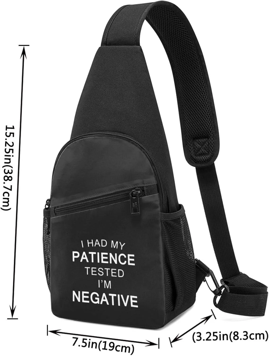 I Had My Patience Tested I'M Negative Unisex Chest Bag Lightweight Crossbody Shoulder Bag Travel Pocket Black