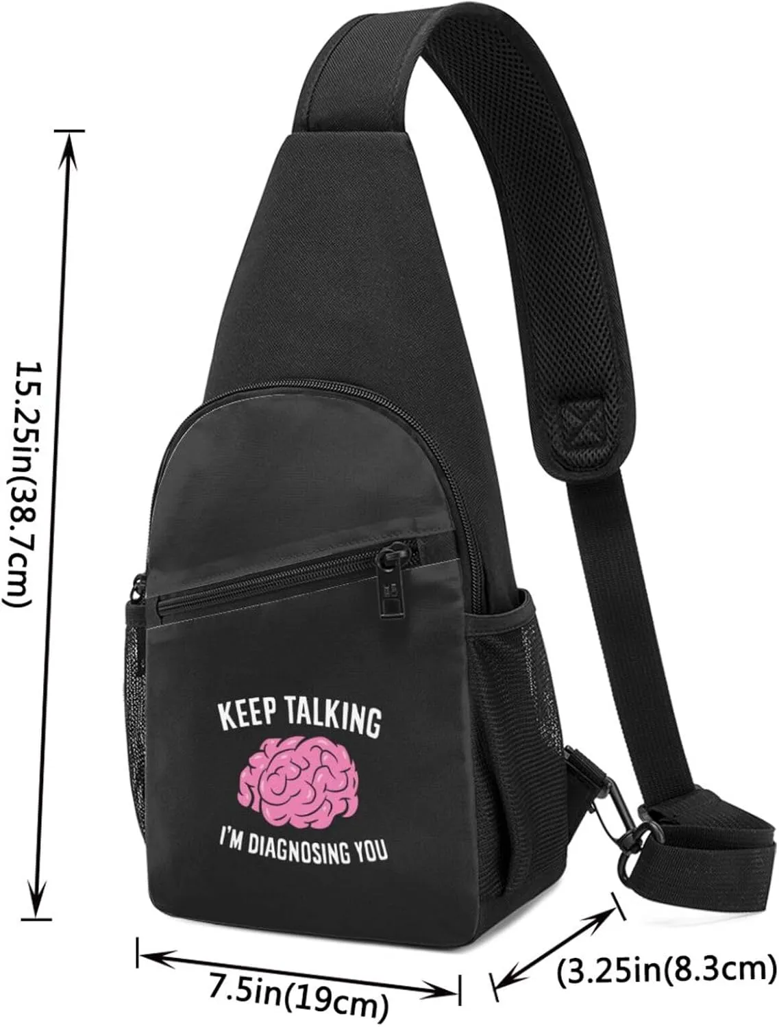 Keep Talking I'M Diagnosing You Unisex Chest Bag Lightweight Crossbody Shoulder Bag Travel Pocket