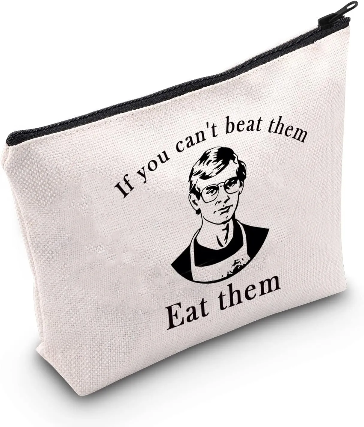 POFULL True Crime Gift If You Can’t Beat Them Eat Them Zipper Pouch Travel Bag Horror Gift