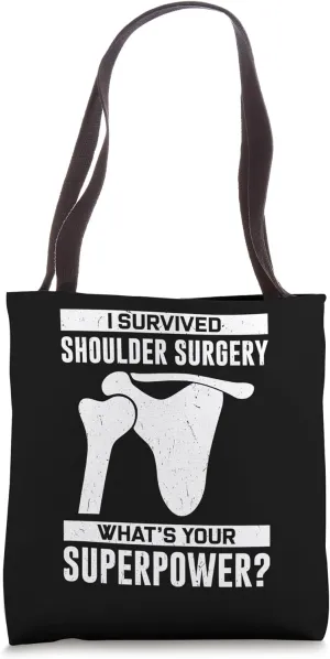 Post Shoulder Surgery Design Tote Bag