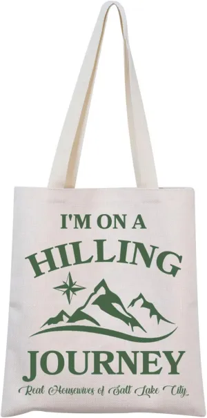 RHOSLC Inspired Gift Hilling Journey Tote Bag Real Housewives Bravo Gift RHOSLC Merch