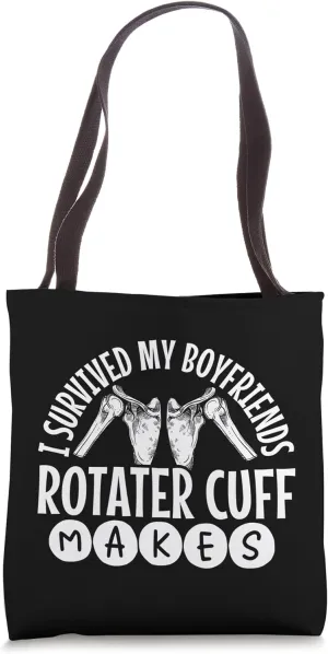 Rotater Cuff Surgery Boyfriend Shoulder Injury Rotater Cuff Tote Bag