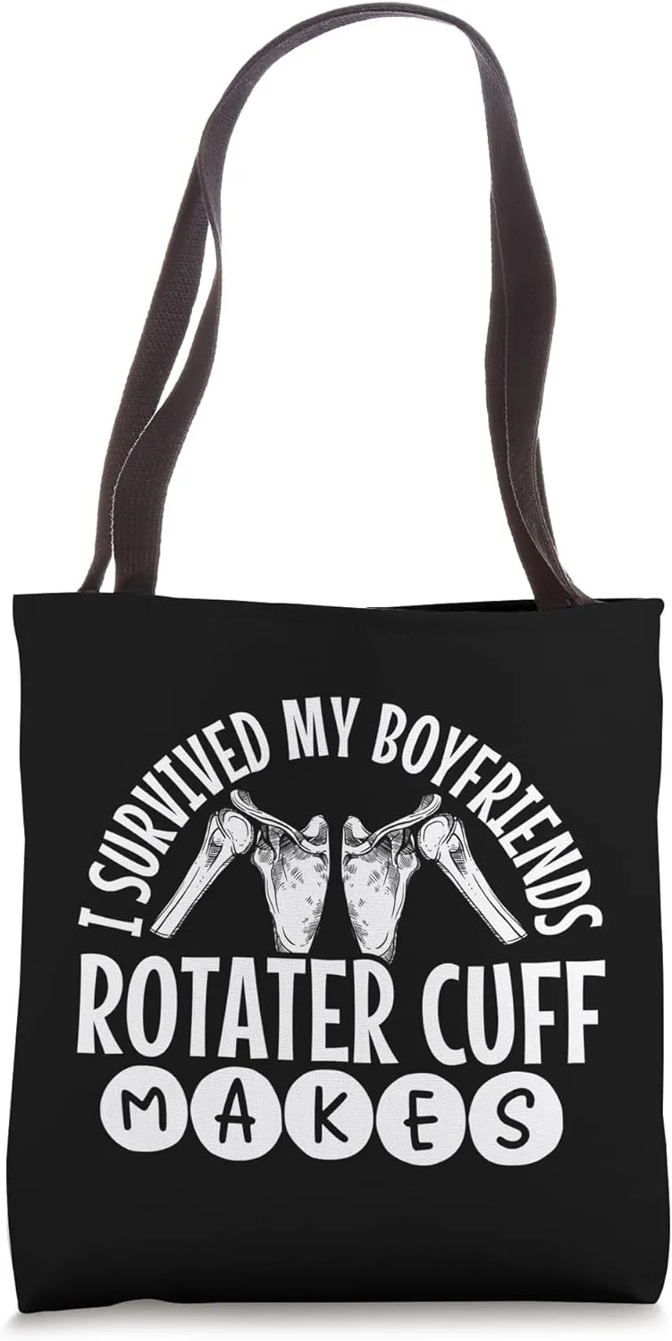 Rotater Cuff Surgery Boyfriend Shoulder Injury Rotater Cuff Tote Bag