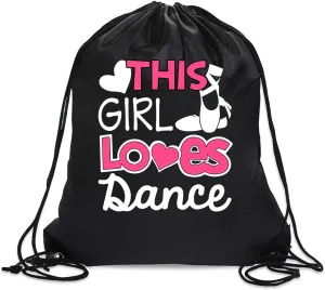 This Girl Loves Dance Drawstring Backpack For Women Her, Waterproof Sport Sackpack For Dance Lover, Funny Birthday Christmas String Gym Bag Gifts For Ballet Dancer Actor Actress